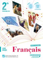 Français, 2nde (édition 2019)  - Stanislaw Eon Du Val - Lelivrescolaire.Fr - Eleonore De Beaumont - Pierre-Michel Sailhan 