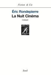 La nuit cinema - Couverture - Format classique