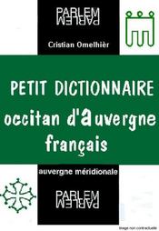 Petit dictionnaire occitan d'Auvergne-français - Intérieur - Format classique