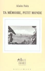 Ta memoire, petit monde - Intérieur - Format classique