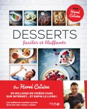 Desserts faciles et bluffants ; par Hervé Cuisine - Couverture - Format classique