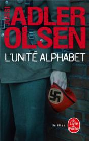 l'unité Alphabet  - Jussi Adler-Olsen 