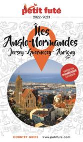 GUIDE PETIT FUTE ; COUNTRY GUIDE ; îles Anglo-Normandes : Jersey, Guernesey, Aurigny (édition 2021)  - Collectif Petit Fute 