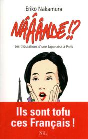 Nââândé !? les tribulations d'une Japonaise à Paris - Couverture - Format classique