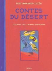 Contes Du Desert  - Sidi Mohamed Ilies - Laurent Corvaisier 