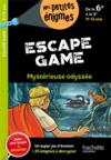 Escape game ; de la 6e à la 5e ; mystérieuse odyssée  
