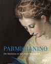 Parmigianino die madonna in der alten pinakothek /allemand