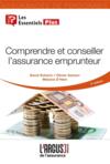 Comprendre et conseiller l'assurance emprunteur (2e édition)  