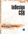 InDesign CS6 ; pour PC et Mac