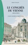Le congrès de Vienne ; carnet mondain et éphémérides (1814-1815)