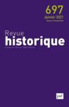 Revue historique, 2021 - 697
