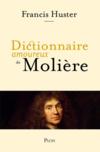 Dictionnaire amoureux de Molière  