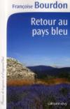 Vente  Retour au pays bleu  - Françoise BOURDON  