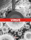 Virus t.3 ; rébellion