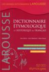Dictionnaire étymologique et historique du français  