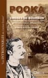 Pooka ; choses de Bourbon ; (chroniques d'un voyage à La Réunion en 1888 par un franco-mauricien, Alphonse Gaud)
