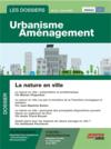 Les dossiers urbanisme aménagement n.51 ; la nature en ville