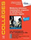 Médecine intensive, réanimation, urgences et défaillances viscérales aiguës ; réussir son DFASM ; connaissances clés (7e édition