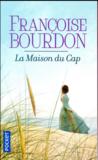 Vente  La maison du Cap  - Françoise BOURDON  