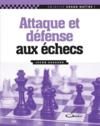Attaque et défense aux échecs  