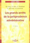 Les Grands Arrets De La Jurisprudence Administrative ; 13e Edition