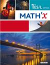 math'x ; 1ère ES, L ; livre (édition 2015)