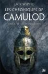 Les chroniques de Camulod T.2 ; le chant d'Excalibur
