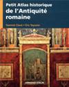 Petit atlas historique de l'Antiquité romaine ; VIIIe av. J.-C.-VIIIe après J.-C.  