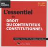 L'essentiel du droit du contentieux constitutionnel (édition 2021/2022)  