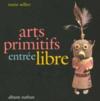 Vente  Arts primitifs, entrée libre  - Marie Sellier  