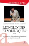 Monologues et soliloques t.2 : 50 tirades du répertoire contemporain pour actrices en solo  