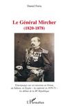 Le général Mircher (1820-1878)