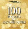 Guide Figaro ; les 100 règles du savoir vivre  