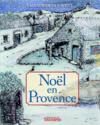 Calendrier de l'avent ; Noël en Provence  