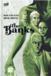 The banks