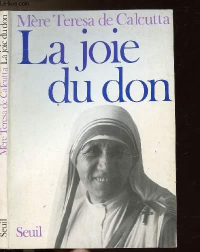 Joie Du Don (La)