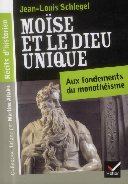 Moïse et le Dieu unique