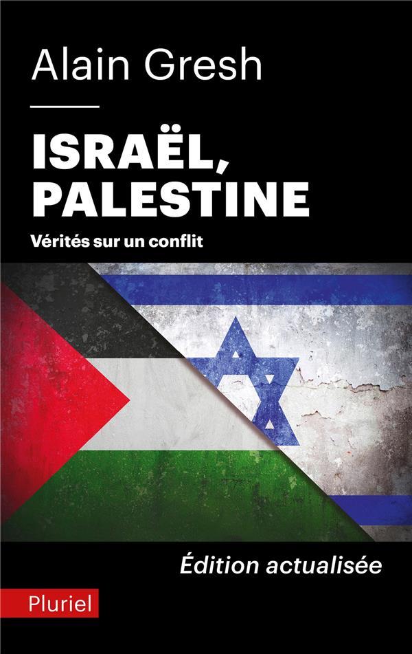 Israël, Palestine  - Alain Gresh  