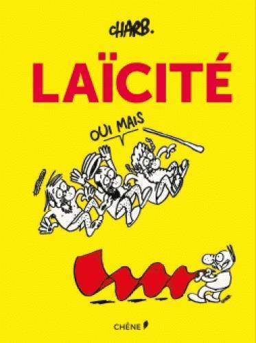 Vente Livre :                                    Laïcite, oui mais
- Charb                                     