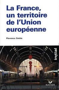 La france, un territoire de l'union europeenne