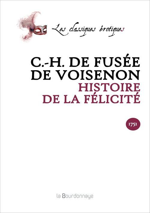 Histoire De La Felicite
