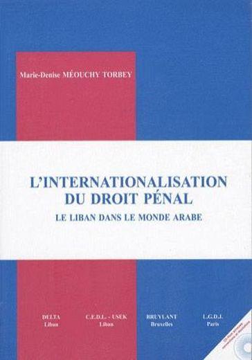 L'internationalisation du droit pénal