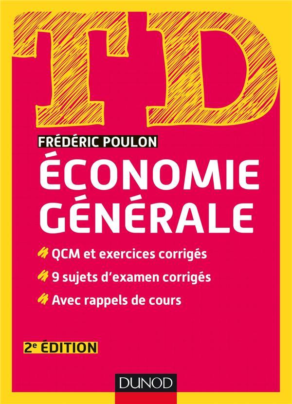 TD ; td économie générale (2e édition)  - Frédéric Poulon  