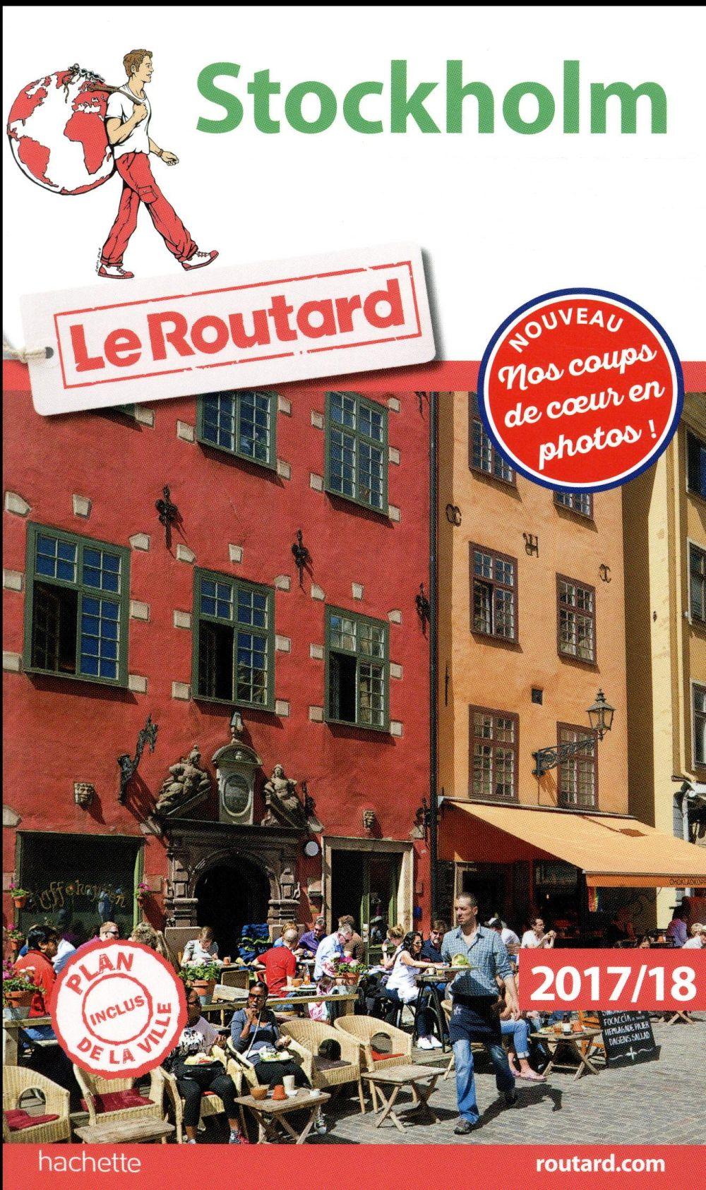 Guide du Routard ; Stockholm (édition 2017/2018)