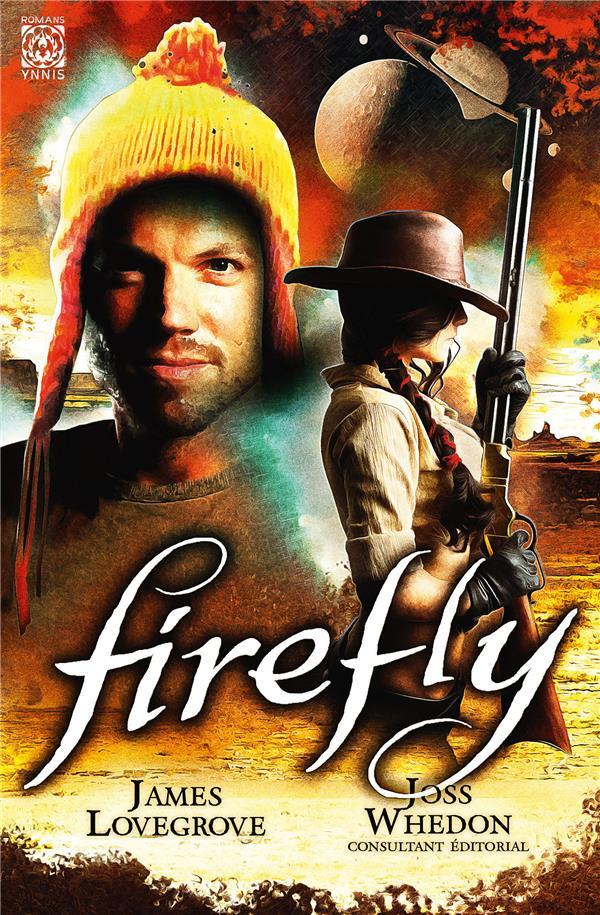 Vente Livre :                                    Firefly T.2 ; les neuf mercenaires
- James Lovegrove  - Joss Whedon                                     