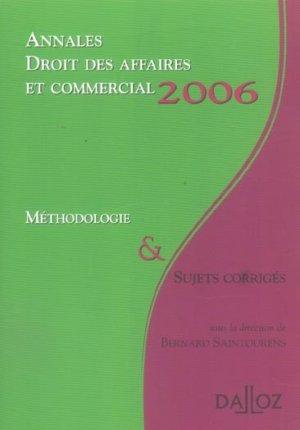 Annales droit des affaires et commercial 2006. methodologie & sujets corriges (édition 2006)