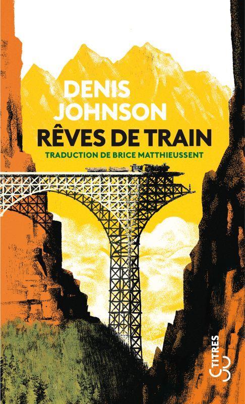 Vente Livre :                                    Rêves de train
- Johnson Denis                                     