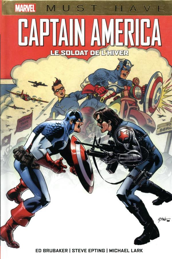 Captain America ; le soldat de l'hiver  - Steve Epting  - Michael Lark  - Ed Brubaker  