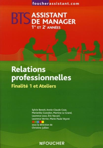 Relations professionnelles ; BTS assistant manager