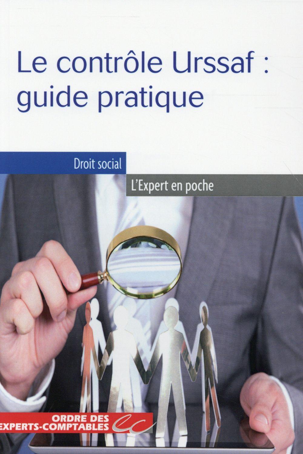 Le controle urssaf : guide pratique